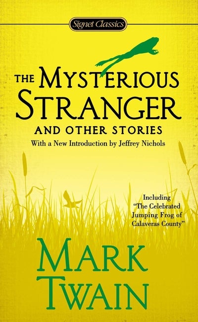 Item #714 The Mysterious Stranger and Other Stories. Mark Twain