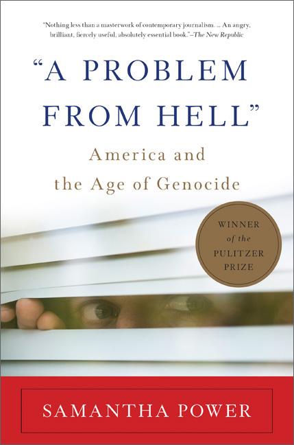Item #1396 'A Problem From Hell'. Samantha Power