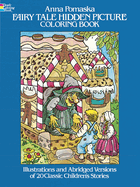 Item #16163 Fairy Tale Hidden Picture Coloring Book (Dover Classic Stories Coloring Book). Anna...