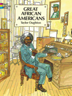 Item #16164 Great African Americans Coloring Book (Dover Black History Coloring Books). Taylor...