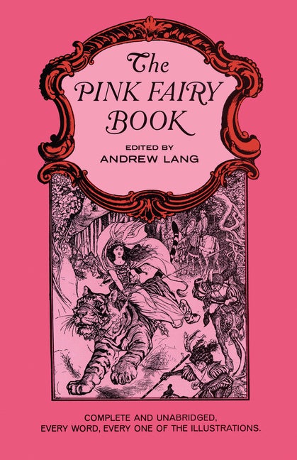 Item #1355 The Pink Fairy Book. Andrew Lang