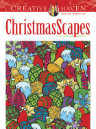 Item #16361 Creative Haven ChristmasScapes Coloring Book (Adult Coloring Books: Christmas)....