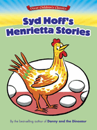 Item #16681 Syd Hoff's Henrietta Stories (Dover Children's Classics). Syd Hoff