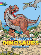 Item #17336 Jim Lawson's Dinosaurs Coloring Book (Dover Dinosaur Coloring Books). Jim Lawson