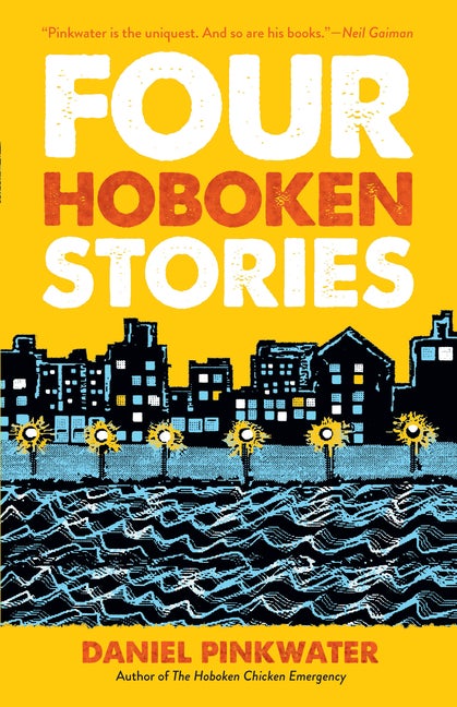 Item #1331 Four Hoboken Stories. Daniel Pinkwater
