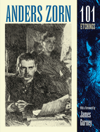 Item #17346 Anders Zorn, 101 Etchings (Dover Fine Art, History of Art). Anders Zorn