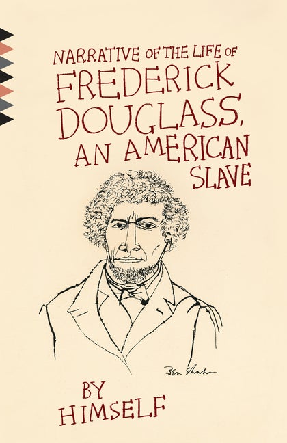 Item #386 Narrative of the Life of Frederick Douglass, An American Slave. Frederick Douglass