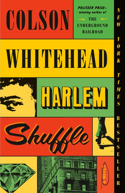 Item #941 Harlem Shuffle. Colson Whitehead.