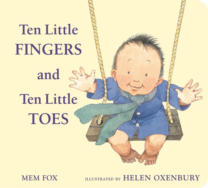 Item #16053 Ten Little Fingers and Ten Little Toes Padded Board Book. Mem Fox