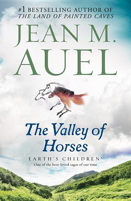 Item #16515 The Valley of Horses: Earth's Children, Book Two. Jean M. Auel