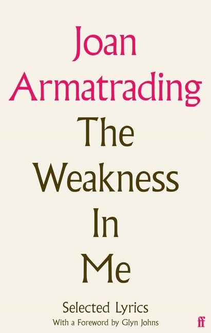 Item #1869 The Weakness In Me. Joan Armatrading