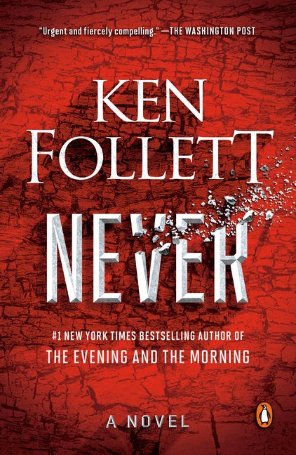 Item #22944 Never. Ken Follett