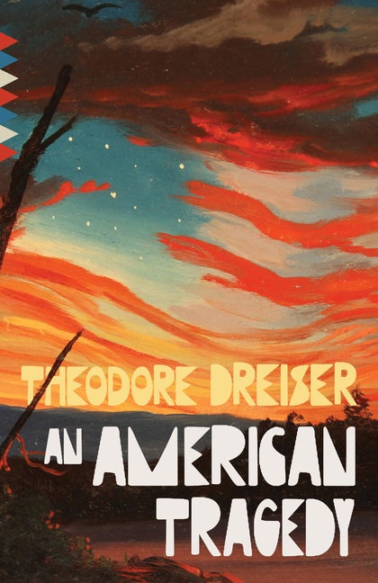 Item #827 An American Tragedy. Theodore Dreiser