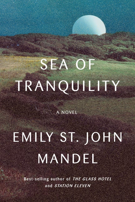 Item #933 Sea of Tranquility. Emily St. John Mandel