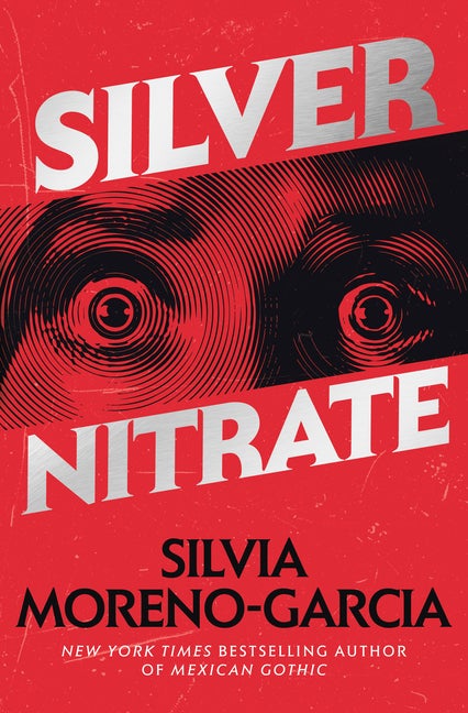 Item #2368 Silver Nitrate. Silvia Moreno-Garcia