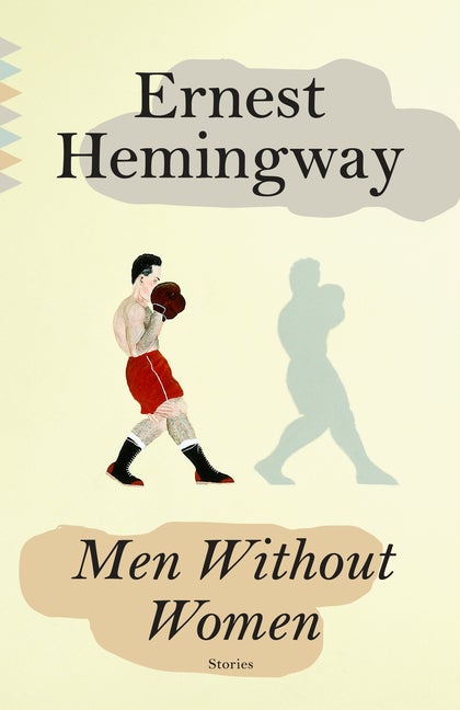 Item #448 Men Without Women (Vintage Classics). Ernest Hemingway