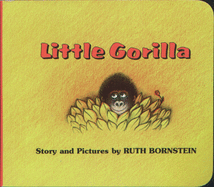 Item #16046 Little Gorilla. Ruth Bornstein