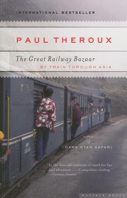Item #1517 The Great Railway Bazaar. Paul Theroux