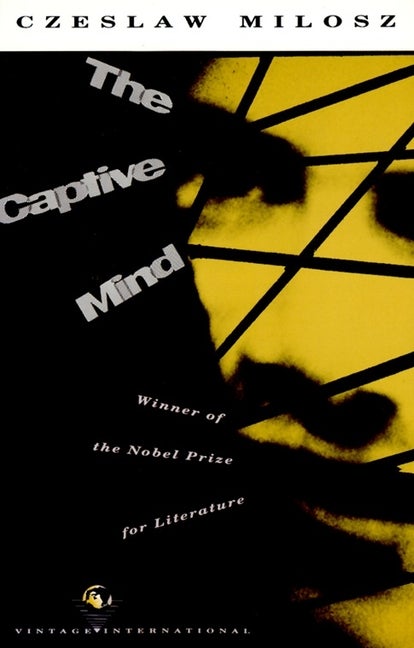 Item #1067 The Captive Mind. Czeslaw Milosz