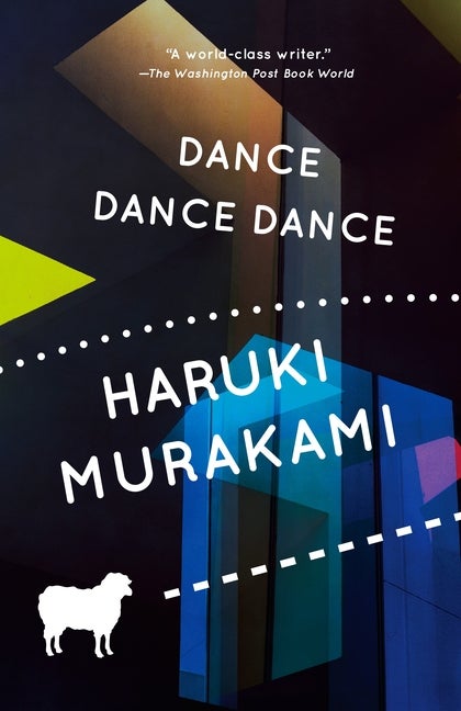 Item #17132 Dance Dance Dance. Haruki Murakami.