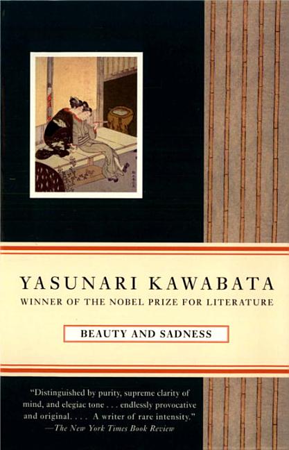 Item #2310 Beauty and Sadness. Yasunari Kawabata