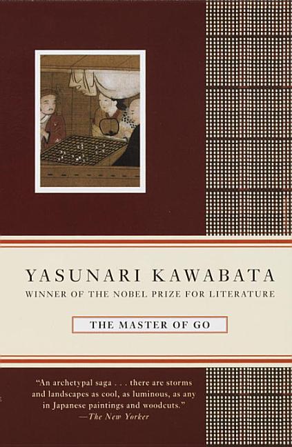 Item #2308 The Master of Go. Yasunari Kawabata