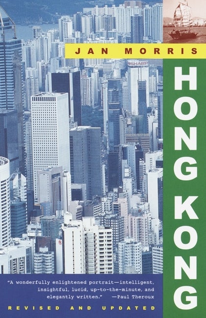 Item #444 Hong Kong. Jan Morris