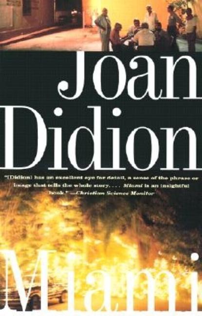 Item #1021 Miami. Joan Didion.