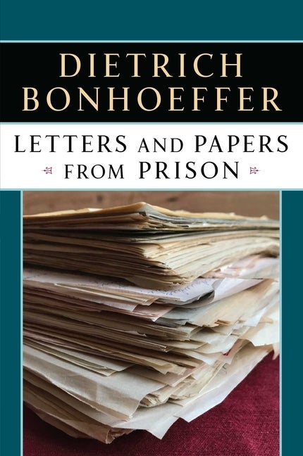 Item #2426 Letters and Papers from Prison. Dietrich Bonhoeffer