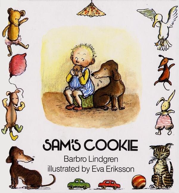 Item #1611 Sam's Cookie. Barbro Lindgren.