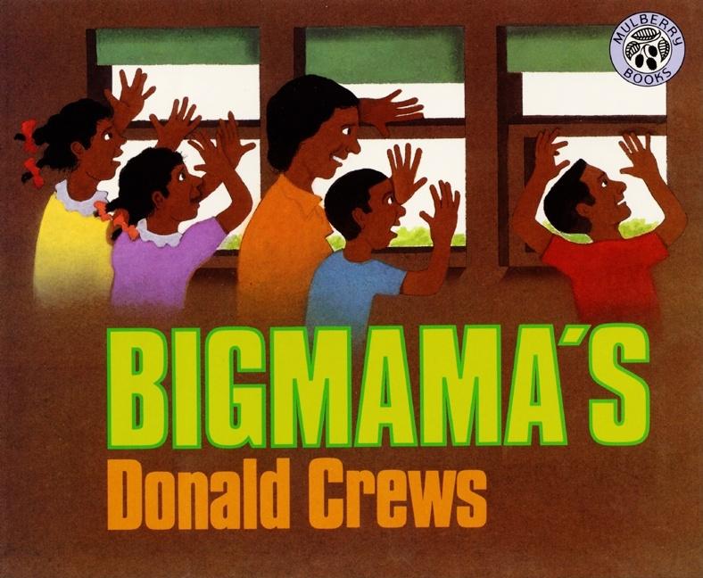 Item #1464 Bigmama's. Donald Crews