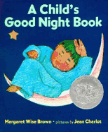 Item #16049 A Child's Good Night Book. Margaret Wise Brown