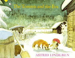 Item #16109 The Tomten and the Fox. Astrid Lindgren