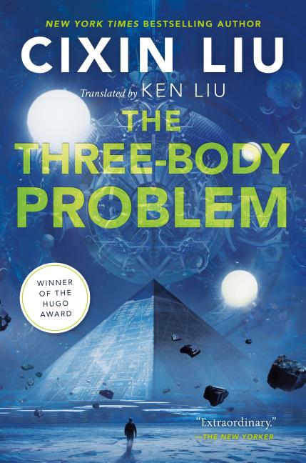 Item #17445 The Three-Body Problem. Cixin Liu