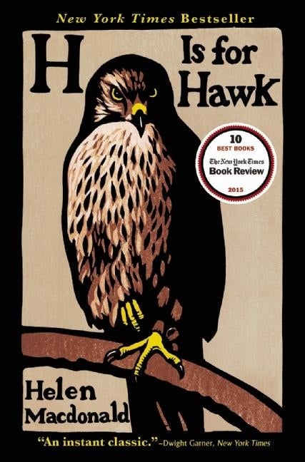 Item #1842 H Is for Hawk. Helen Macdonald