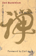 Item #16100 An Introduction to Zen Buddhism. D. T. Suzuki
