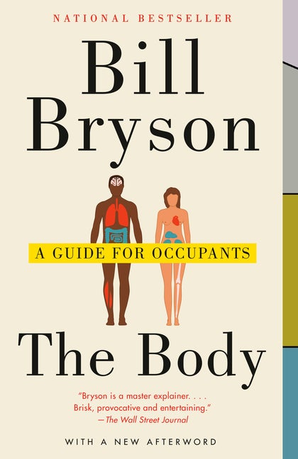 Item #356 The Body: A Guide for Occupants. Bill Bryson