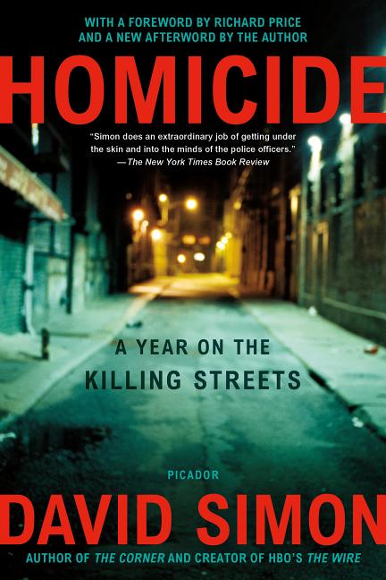 Item #310 Homicide: A Year on the Killing Streets. David Simon