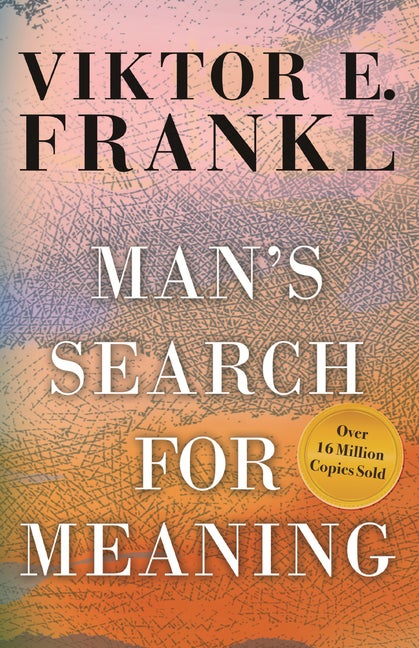 Item #990 Man's Search for Meaning. Viktor E. Frankl