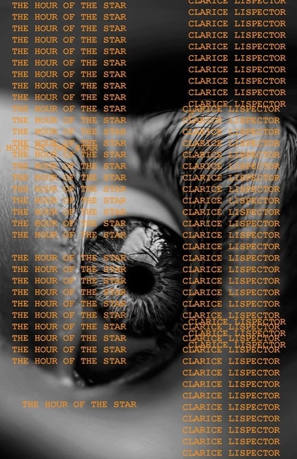 Item #1802 The Hour of the Star. Clarice Lispector
