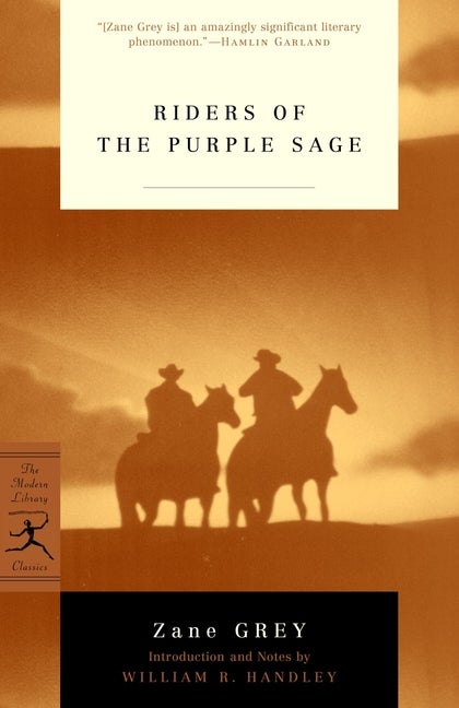 Item #1077 Riders of the Purple Sage. Zane Grey