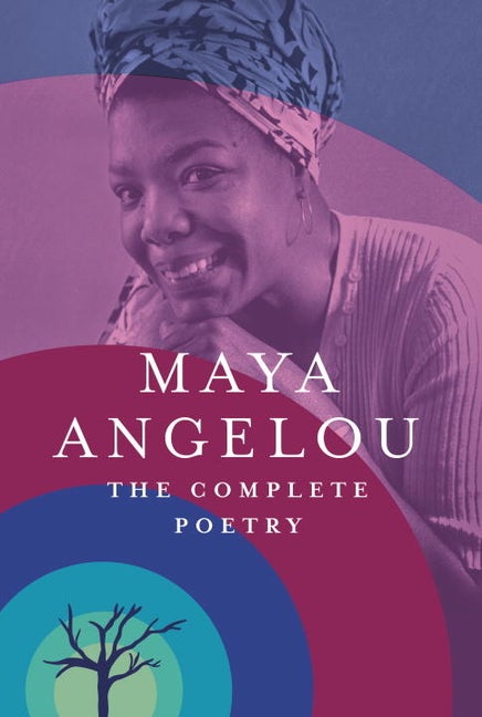 Item #1001 The Complete Poetry. Maya Angelou