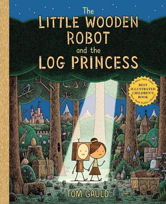 Item #1880 The Little Wooden Robot and the Log Princess. Tom Gauld