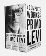 Complete Works of Primo Levi. Primo Levi.