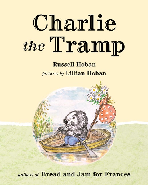Item #1983 Charlie the Tramp. Russell Hoban