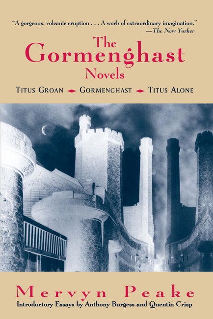Complete Gormenghast Novels. Mervyn Peake.