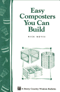Item #16807 Easy Composters You Can Build. Nick Noyes