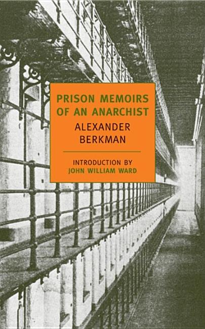 Item #1286 Prison Memoirs of an Anarchist. Alexander Berkman