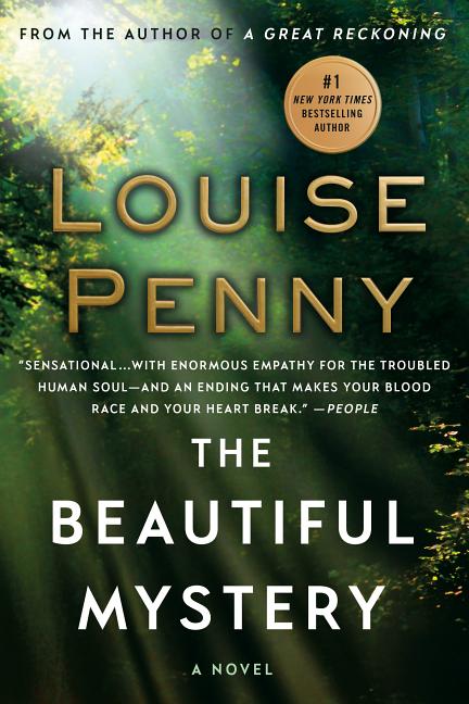 The Beautiful Mystery: A Chief Inspector Gamache Novel (Chief Inspector Gamache Novel, 8. Louise Penny.