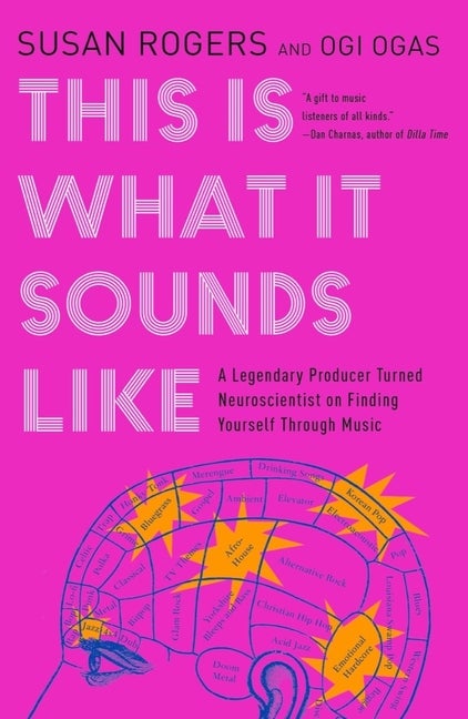 Item #17116 This Is What It Sounds Like: A Legendary Producer Turned Neuroscientist on Finding...